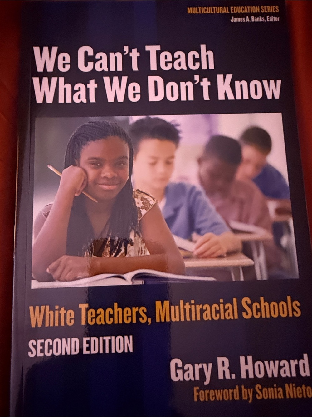 We Can't Teach What We Don't Know by Gary R. Howard - Navy Cover